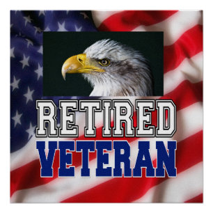 Retired Veteran Poster