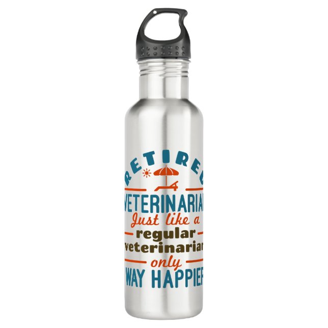 Retired Veterinarian Veterinary Retirement Happier 710 Ml Water Bottle (Front)