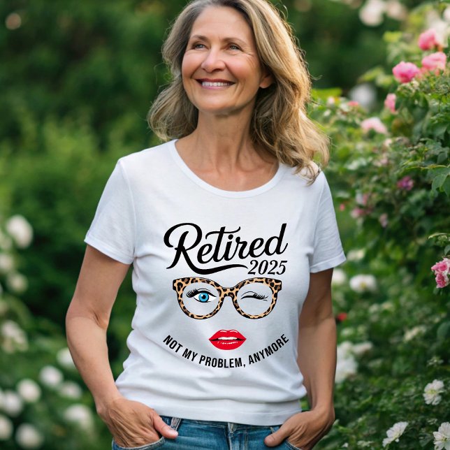 Retired Woman 2025 T-Shirt (Creator Uploaded)
