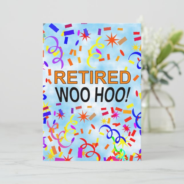 Retired Woo Hoo Confetti Party Blue Sky Invitation (Standing Front)