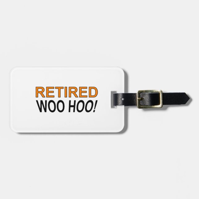 Retired Woo Hoo Luggage Tag (Front Horizontal)