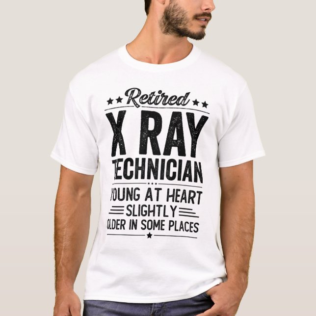 Retired X Ray Technician T-Shirt (Front)