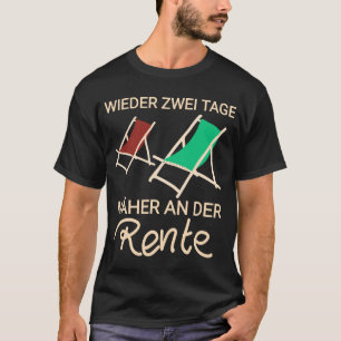 Retiree meme Another day closer to retirement T-Shirt