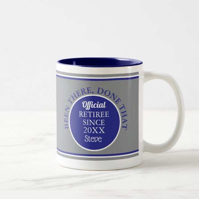 Retiree's Custom fun Mug (Right)