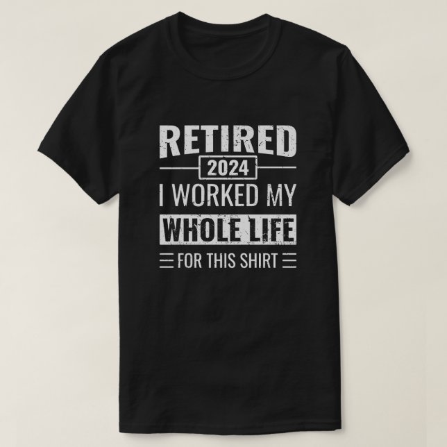 Retirement 2024 Funny Gifts Officially Retired T-Shirt (Design Front)