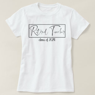 Retirement 2024 Retired Teacher Class of 2024 T-Shirt