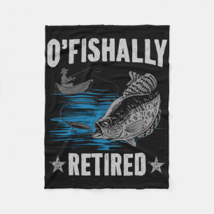 Retirement 2025 Fishing Fisherman O-fish-ally Reti Fleece Blanket