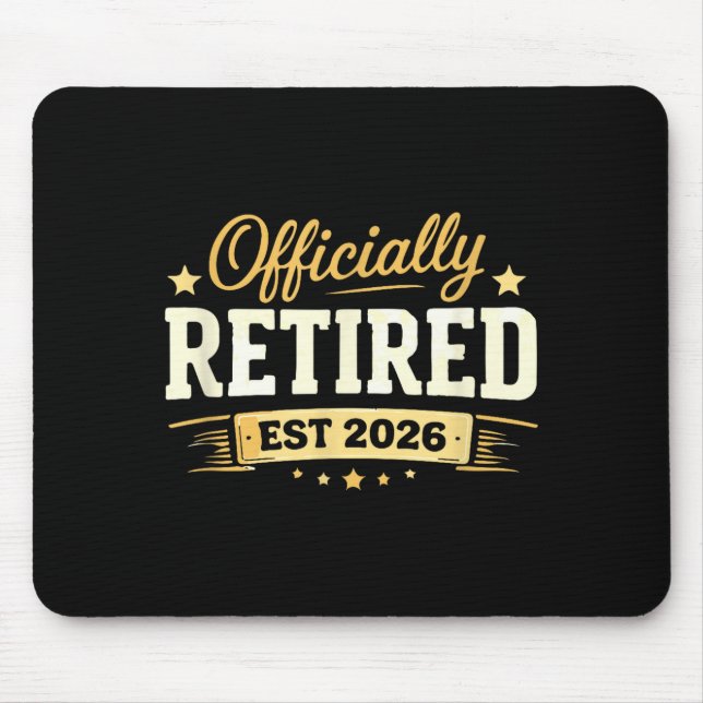Retirement 2026 Funny Not Problem Anymore for Men Mouse Mat (Front)