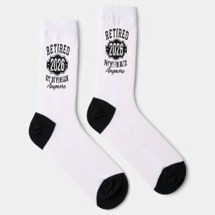 Retirement 2026 Not My Problem Anymore Funny Socks