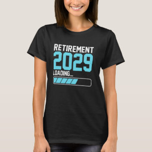 Retirement 2029 Loading Funny Retiring Retired Men T-Shirt