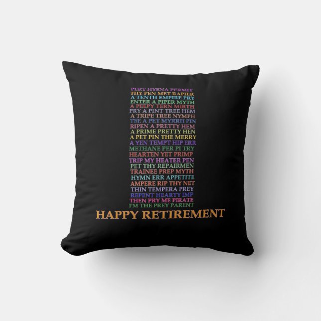 Retirement Anagram pillow (Front)