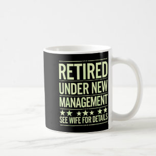 Retirement Art For Men Dad Husband Retired Retirem Coffee Mug