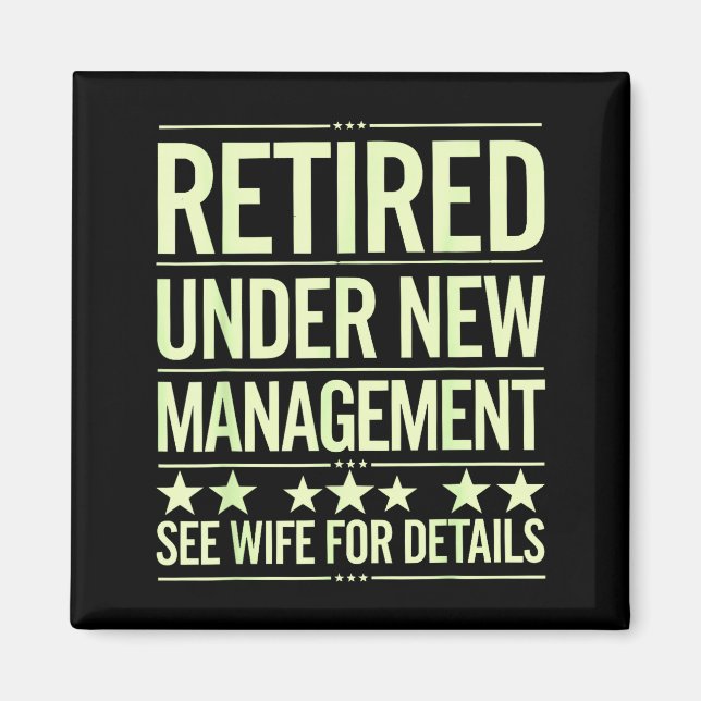 Retirement Art For Men Dad Husband Retired Retirem Magnet (Front)