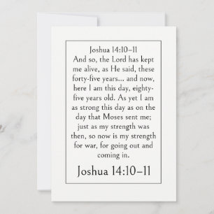 Retirement Bible Verse, Joshua 14:10-11, Scripture Invitation
