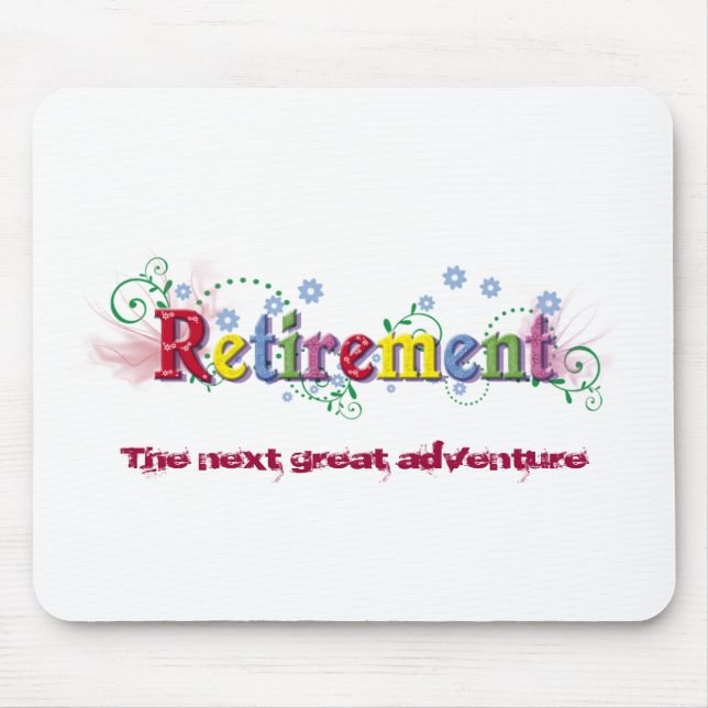 Retirement Bliss Mouse Mat (Front)