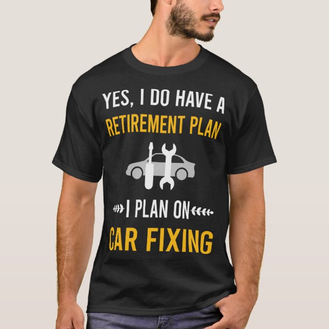 Retirement Car Fixing T-Shirt (Front)