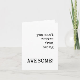 Retirement Card, Coworker, Boss, Bestie Card