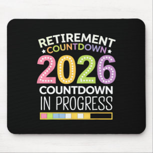 Retirement Cl Of 2026 Teacher Countdown Loading Te Mouse Mat