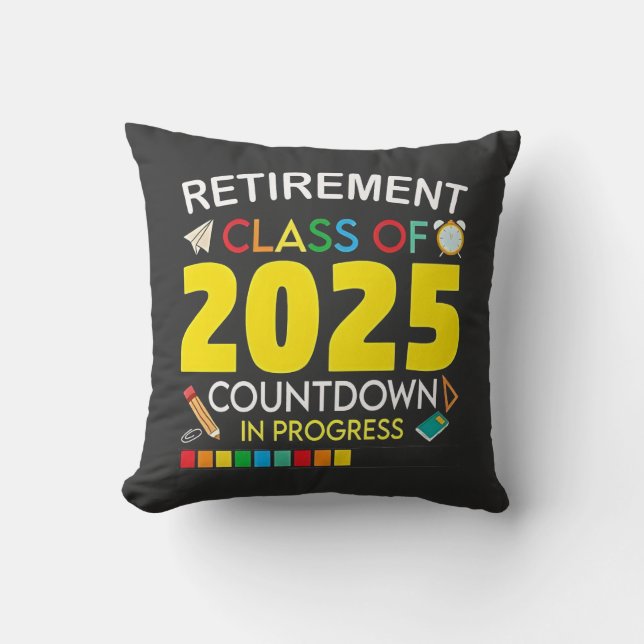 Retirement Class of 2025 Countdown in Process Cushion (Front)
