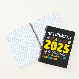 Retirement Class of 2025 Countdown in Process Notebook