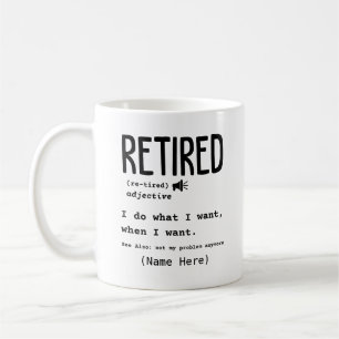 Retirement Coffee Mug