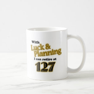 RETIREMENT! COFFEE MUG
