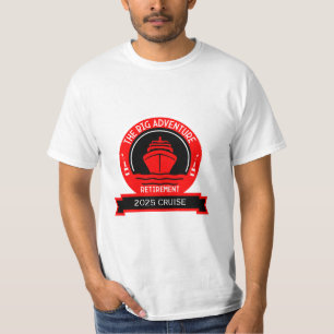 RETIREMENT CRUISE T-Shirt