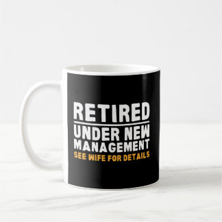 Retirement Dad Retiring Party Humour Mens Retireme Coffee Mug