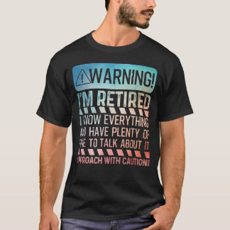 Retirement Design For Men Women Retiree Retired Re T-Shirt