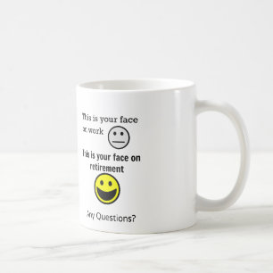 Retirement Face Coffee Mug