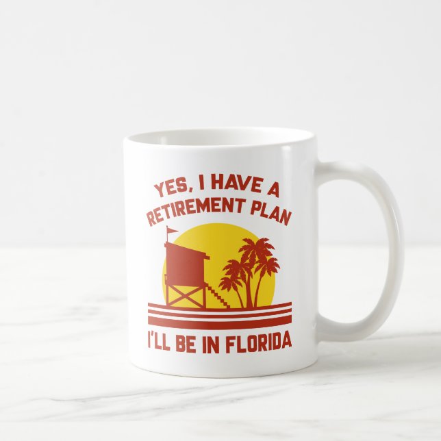 Retirement Florida Coffee Mug (Right)