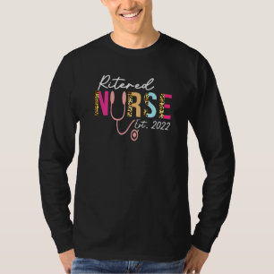 Retirement For Nurse 2022 Nursing Retired Nurse 2 T-Shirt