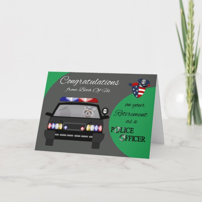 Retirement From Both Of Us, Police Greeting Card (Front)
