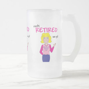 Retirement Frosted Glass Beer Mug