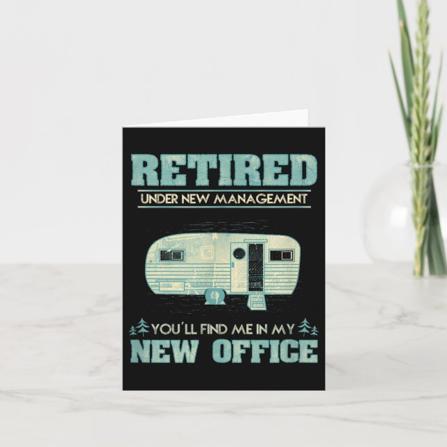 Retirement Funny Camping Rv Caravan Gift Retiree N Card (Front)