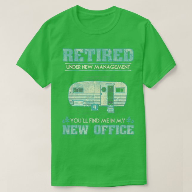 Retirement Funny Camping RV Caravan Gift Retiree N T-Shirt (Design Front)