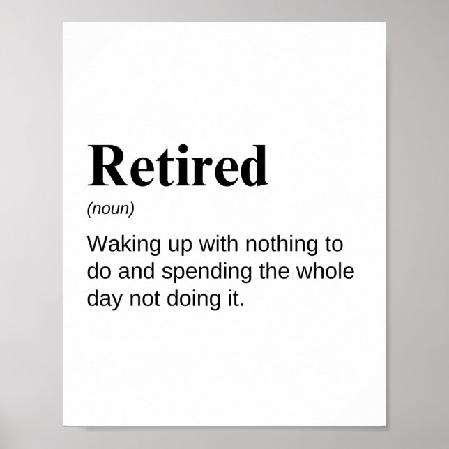 Retirement Funny Definition Poster (Front)