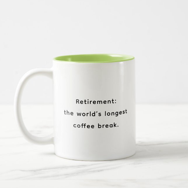 Retirement Funny & Inspirational Quotes Mug  (Left)