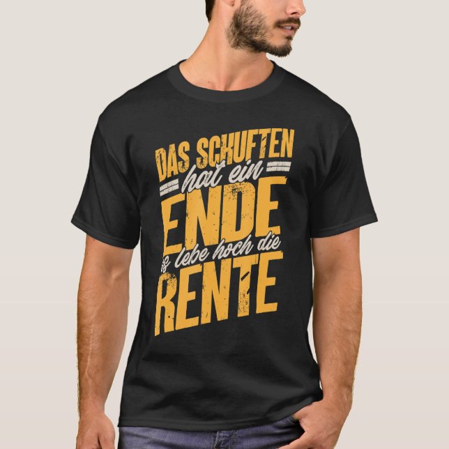 Retirement Funny Retirement Entry Es Lebe Hoch Die T-Shirt (Front)