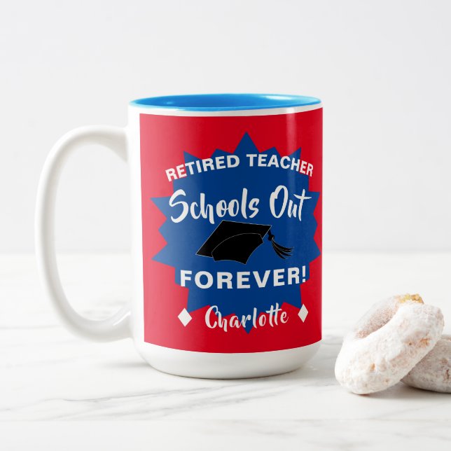 Retirement Funny Teacher Saying Two-Tone Coffee Mug (With Donut)