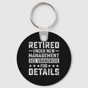 Retirement Gag Party Retired Under New Management  Key Ring