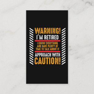 Retirement Gag Saying Senior Retired Husband Business Card