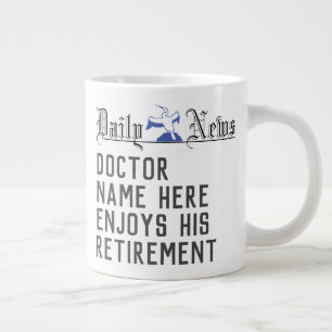Retirement Gift for a Doctor Large Coffee Mug