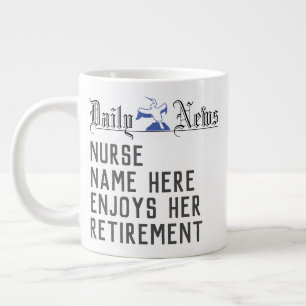Retirement Gift for a Nurse. Retired Nurse Large Coffee Mug