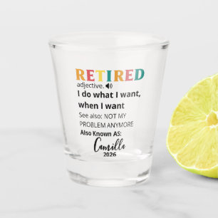 Retirement Gifts For Women, Personalised Retired C Shot Glass