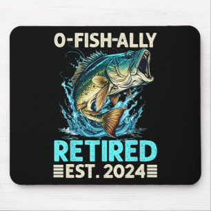 Retirement Gifts Funny Fishing O-fish-ally Retired Mouse Mat