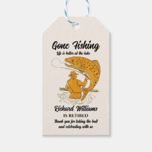 Retirement Gone Fishing Life is Better Retired Gift Tags