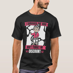 Retirement Grandma Retire Retired Don't Forget M T-Shirt
