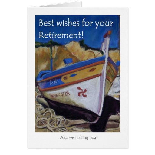 Retirement Greeting Card - Portuguese Fishing Boat | Zazzle