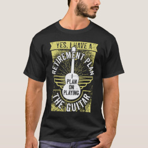 Retirement Guitarist Retiree Guitar Pension Guitar T-Shirt